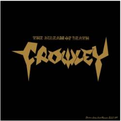 Crowley : The Scream of Death